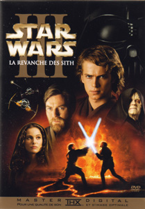 Star Wars 3 : la revanche des Sith Star Wars 3 : la revanche des Sith