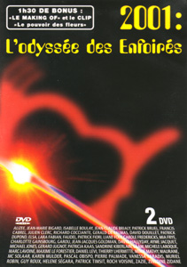 2001 : l'odyssée des Enfoirés 2001 : l'odyssée des Enfoirés